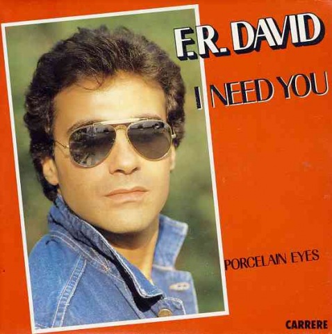 F.R.David - I Need You